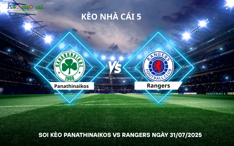 Soi kèo Panathinaikos vs Rangers