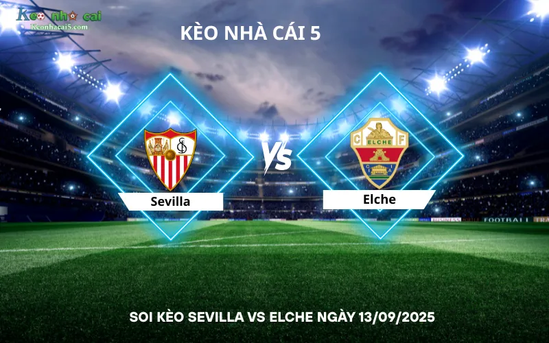 Soi kèo Sevilla vs Elche